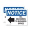 Signmission All Deliveries To Business Office, 14 in W x Rectangle, Plastic OS-2PACK-NS-P-1014-L-10094 - alternate 1